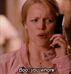 mean girls boo you whore