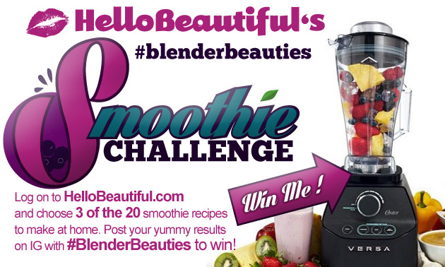 Join Us For A Smoothie Challenge #BlenderBeauties