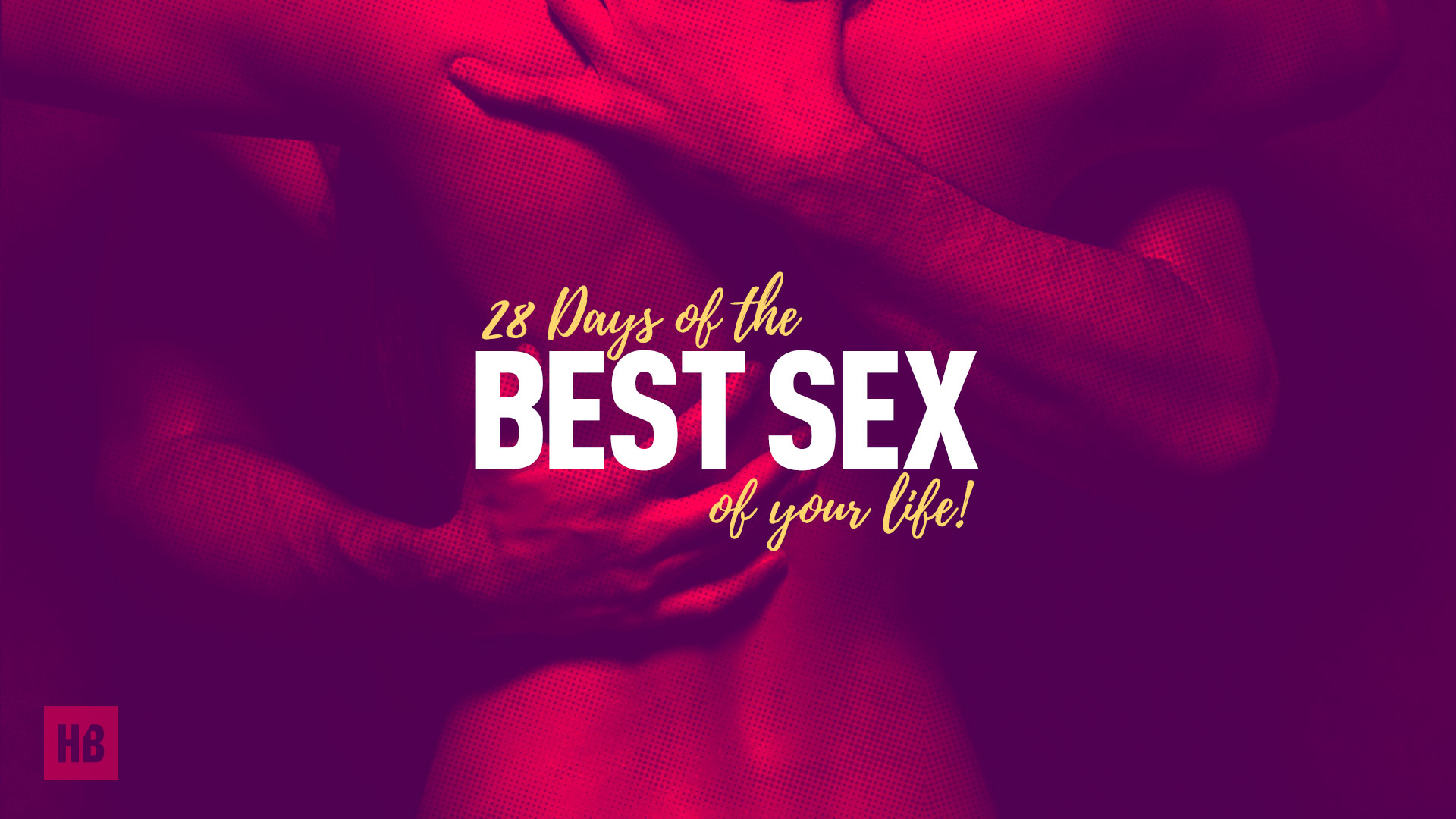 28 days of sex