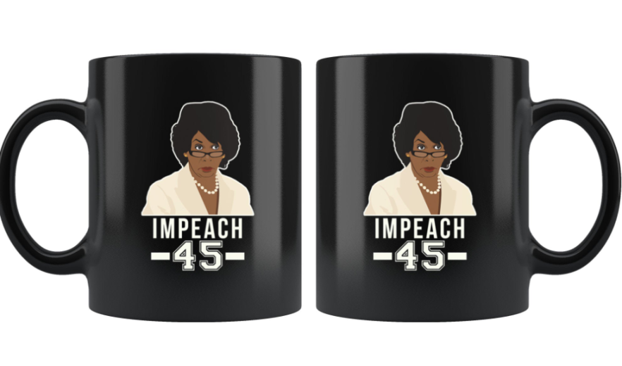 Maxine Waters Impeach 45 Mug