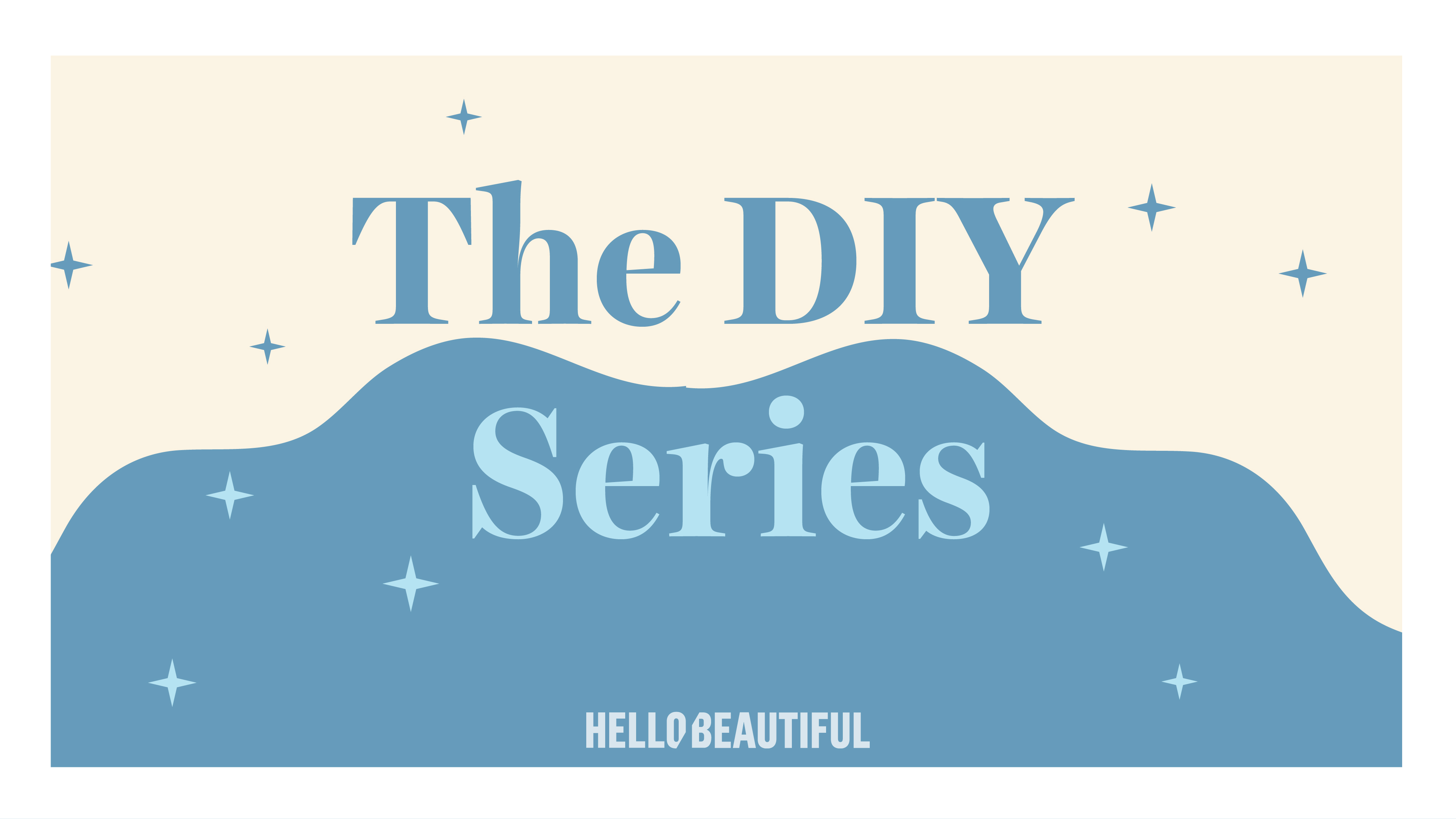 The DIY Series