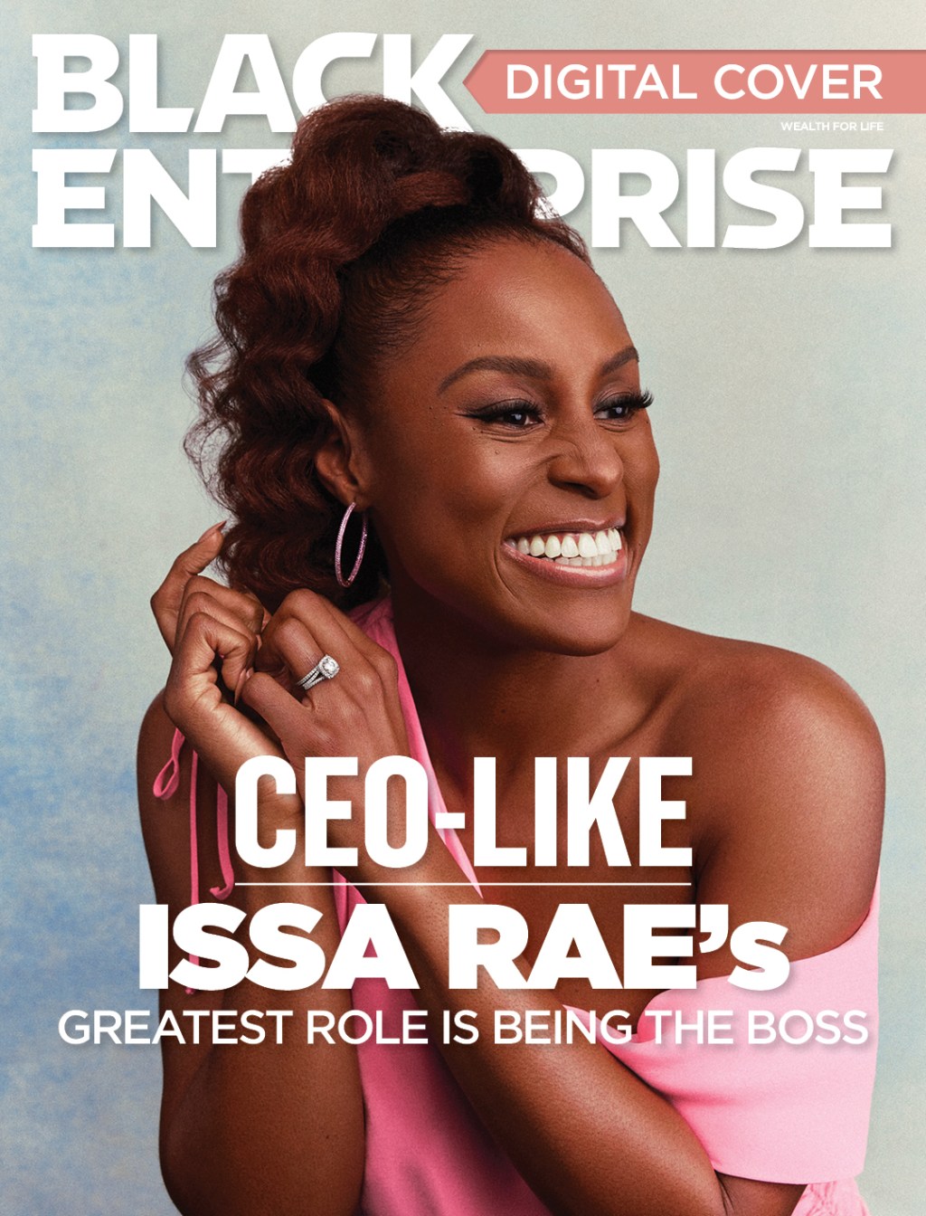 Issa Rae Talks About Why Being Authentic To Herself Helps Her As A CEO To Her Hoorae Media Executive Team In The May Digital Issue Of Black Enterprise