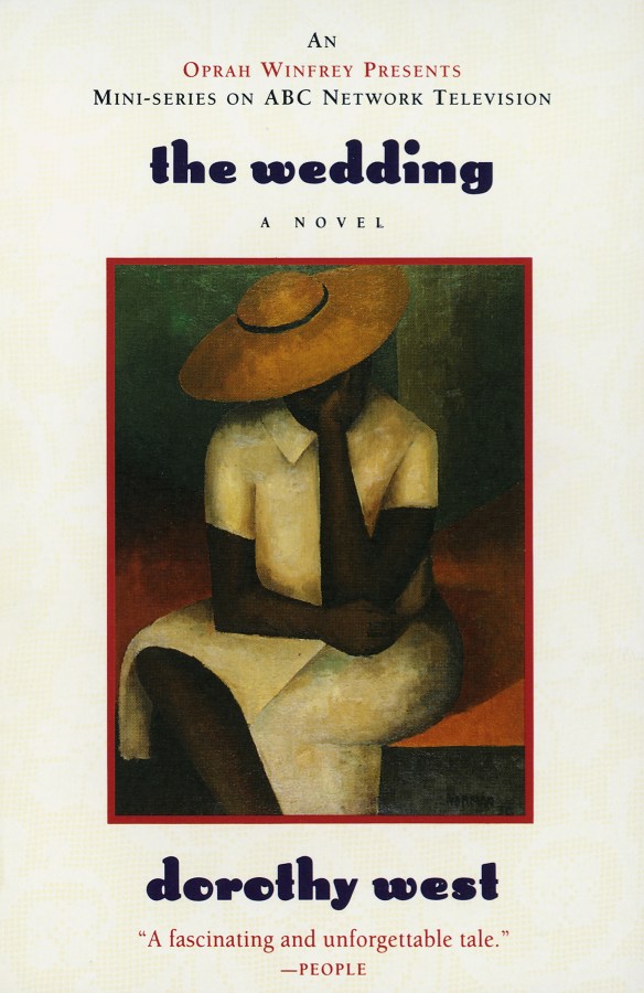 The Wedding A NOVEL By Dorothy West