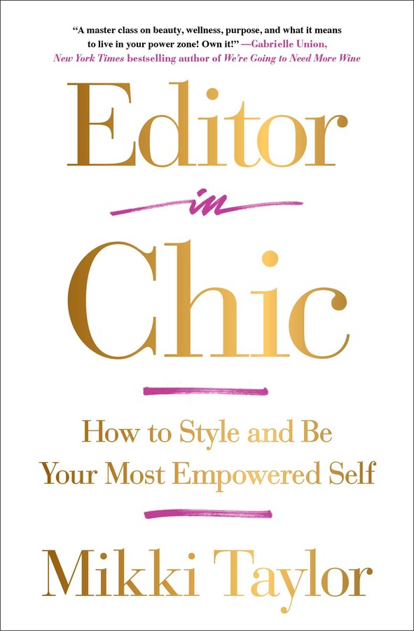 Editor In Chic - Mikki Taylor