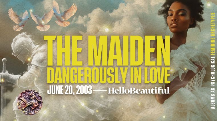 Dangerously In Love: The Maiden. June 20, 2003.