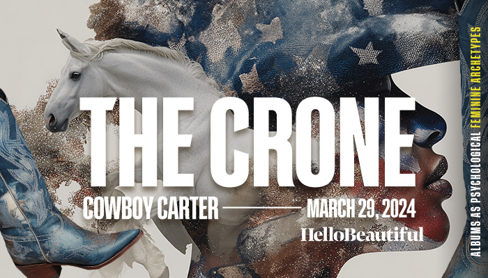 Cowboy Carter: The Crone, March 29. 2024: