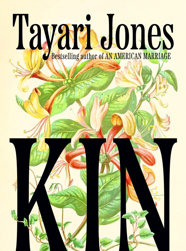 Kin A Novel By Tayari Jones