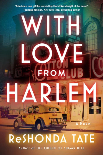 With Love from Harlem A Novel of Hazel Scott By ReShonda Tate