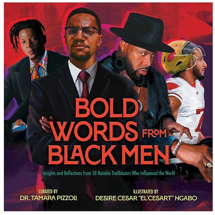 Bold Words From Black Men - Tamara Pizzoli