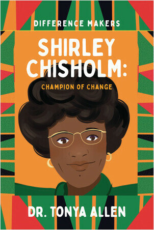 Shirley Chisholm Champions of Change