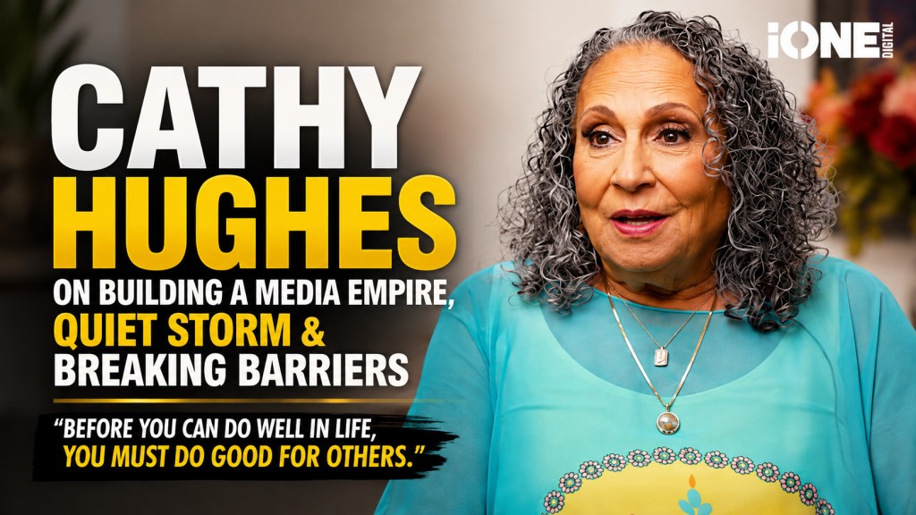 Portrait of Cathy Hughes, a media executive, with text "Cathy Hughes on Building a Media Empire, Quiet Storm & Breaking Barriers" and quote "Before you can do well in life, you must do good for others.